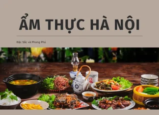 Top 10 các quán ăn đặc biệt phải thử khi đến Hà Nội
