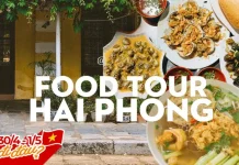 Top các món ăn không nên bỏ lỡ trong chuyến Foodtour Hải Phòng